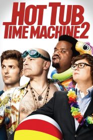 Hot Tub Time Machine 2 (2015) สี่เกลอเจาะเวลาป่วนอดีต