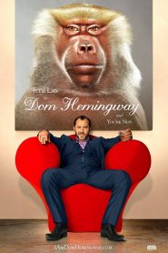 Dom Hemingway (2013) จอมโจรกลับใจ
