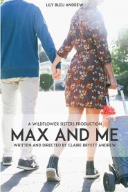 Max and Me (2020) แม็กซ์และฉัน