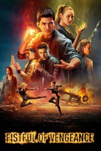 [NETFLIX] Fistful of Vengeance (2022) กำปั้นคั่งแค้น