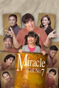 Miracle in Cell No.7 (2019) ปาฏิหาริย์ห้องขังหมายเลข 7
