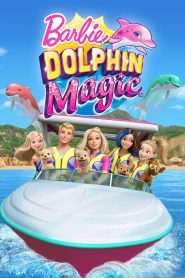 Barbie Dolphin Magic (2017) บาร์บี้: มหัศจรรย์โลมาเพื่อนรัก