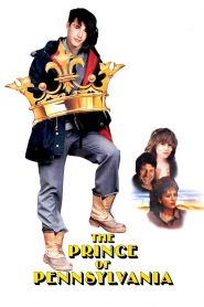 The Prince of Pennsylvania (1988) รุ่นแรกแตกเปลี่ยว