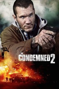 The Condemned 2 (2015) มันส์…บู๊ระห่ำ