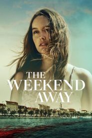 The Weekend Away (2021) พากย์ไทย