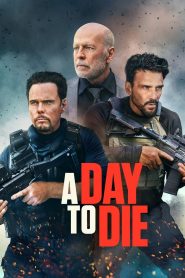 A Day to Die (2022) วันปล้นฝ่าเส้นตาย