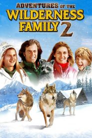 The Further Adventures of the Wilderness Family (1978) บ้านเล็กในป่าใหญ่ ภาค 2 ตอนฤดูหนาวอันยาวนาน