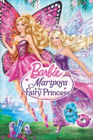 Barbie Mariposa and the Fairy Princess (2013) บาร์บี้ แมรีโพซ่า กับเจ้าหญิงเทพธิดา