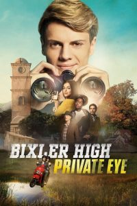 Bixler High Private Eye (2019) บิ๊กเซอร์ ไฮ ไพร์วิค อาย