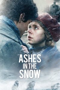 Ashes in the Snow (2018) เเอช อิน เดอะ สโนว์