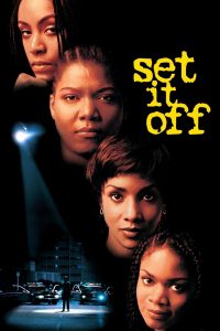 Set It Off (1996) ดำปล้นนิ่ม ใจไม่ดำ