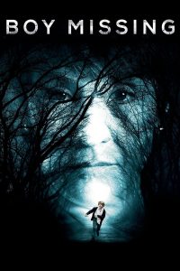 Boy Missing (2016) เด็กชายที่หายตัวไป