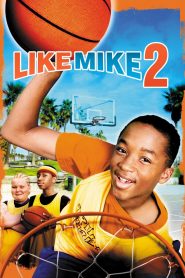 Like Mike 2 Streetball (2006) เจ้าหนูพลังไมค์ 2