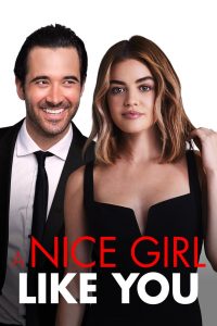 A Nice Girl Like You (2020) ผู้หญิงที่ดีเหมือนคุณ