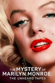 The Mystery of Marilyn Monroe: The Unheard Tapes (2022) ปริศนามาริลิน มอนโร เทปลับ