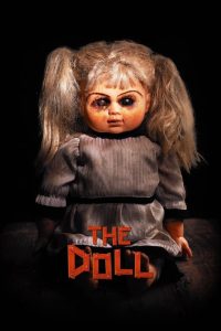 The Doll (2016) ตุ๊กตาอาถรรพั