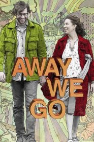 Away We Go (2009) อเวย์ วี โก