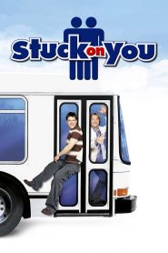 Stuck on You (2003) สตั๊ค ออน ยู รวมกัน…เฟี๊ยว แยกกัน…ฝืด