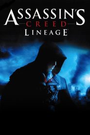 Assassin s Creed Lineage (2009) อัสแซสซินส์ครีด ลินนิเอจ