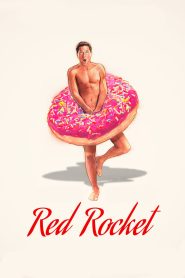 Red Rocket (2021) เรด ร็อคเก็ต