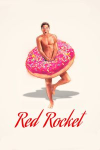 Red Rocket (2021) เรด ร็อคเก็ต