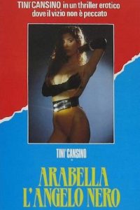 Arabella Black Angel (1989)