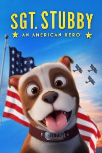 Sgt Stubby An American Hero (2018) สดับบี้ฮีโร่อเมริกัน