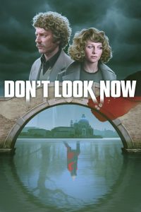 DON T LOOK NOW (1973)