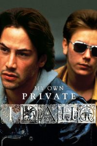 My Own Private Idaho (1991) ผู้ชายไม่ขายรัก