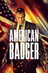 American Badger (2021) อเมริกัน แบดเจอร์