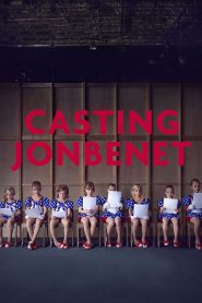 [NETFLIX] Casting JonBenet (2017) แคสติ้ง จอนเบเนต์