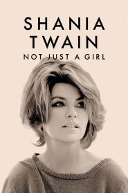 Shania Twain Not Just a Girl (2022)