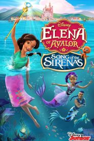 ELENA OF AVALOR SONG OF THE SIRENAS (2018)