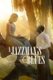 A Jazzman s Blues (2022) อะ แจ๊สแมนส์ บลูส์