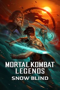Mortal Kombat Legends – Snow Blind (2022)