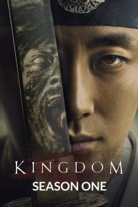 Kingdom (2019) ผีดิบคลั่ง บัลลังก์เดือด Season 1