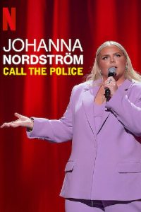 Johanna Nordstrom (2022) โยฮันนา นอร์ดสตรอม โทรหาตำรวจ