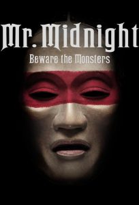 MR. MIDNIGHT Beware the Monsters (2022) มิสเตอร์มิดไนท์ ระวังปีศาจไว้นะ EP.1-13 (จบ)