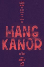 Mang Kanor (2023) มังคะนอ