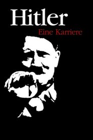 Hitler Eine Karriere (1977) ชีวิตการทำงาน