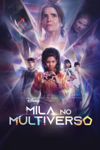 Mila in the Multiverse (2023) EP.1-8 (จบ)