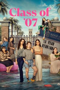 Class of 07 (2023) EP.1-8 (จบ)