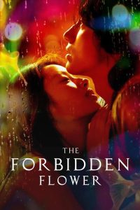 The Forbidden Flower (2023) บุปผาแห่งรัก Season 1