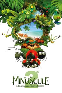 MINUSCULE LES MANDIBULES DU BOUT DU MONDE (2018) หุบเขาจิ๋วของเจ้ามด