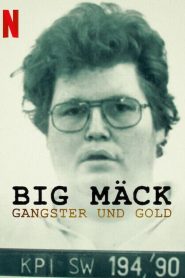 Big Mack Gangsters and Gold (2023)