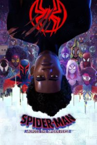 SPIDER-MAN ACROSS THE SPIDER VERSE (2023) สไปเดอร์ แมน ผงาดข้ามจักรวาลแมงมุม