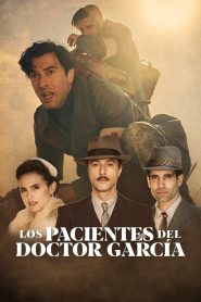 The Patients of Dr Garcia (2023) คนไข้ของหมอการ์เซีย EP.1-10 (จบ)
