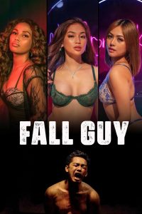 Fall Guy (2023) ฟอลล์ กาย