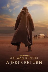 Obi-Wan Kenobi A Jedi s Return (2022)