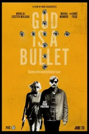 God is a Bullet (2023)